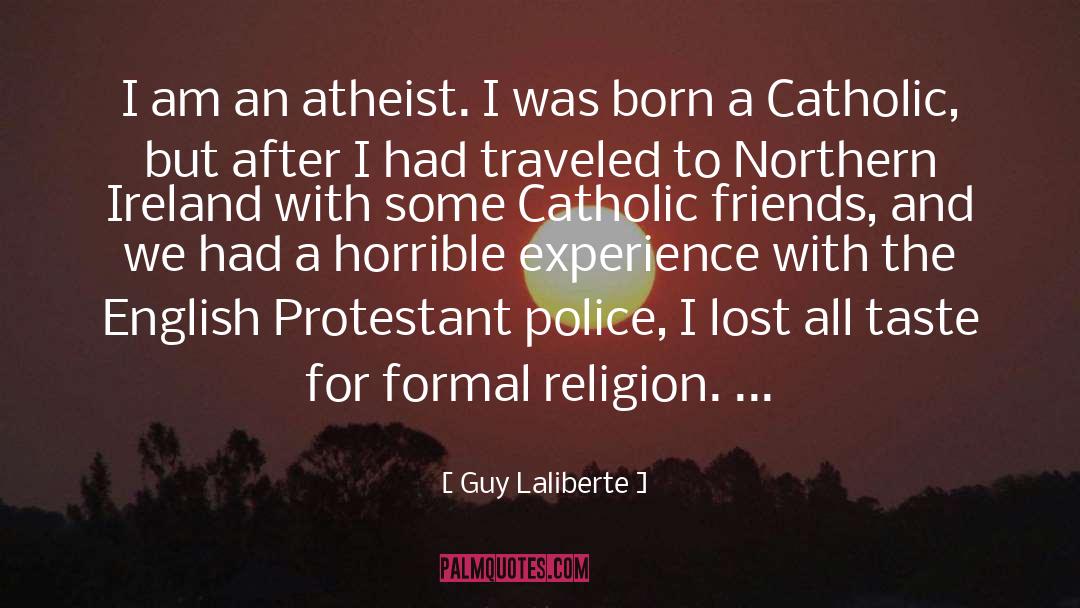 Religion And Art quotes by Guy Laliberte