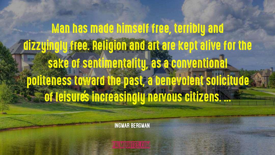 Religion And Art quotes by Ingmar Bergman