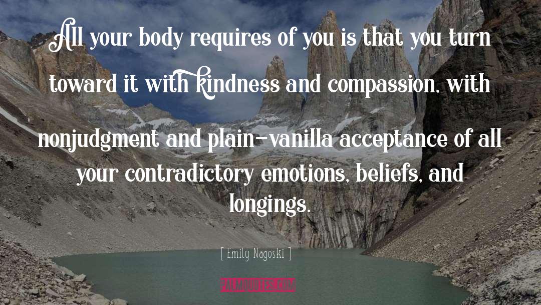 Religion And Kindness quotes by Emily Nagoski