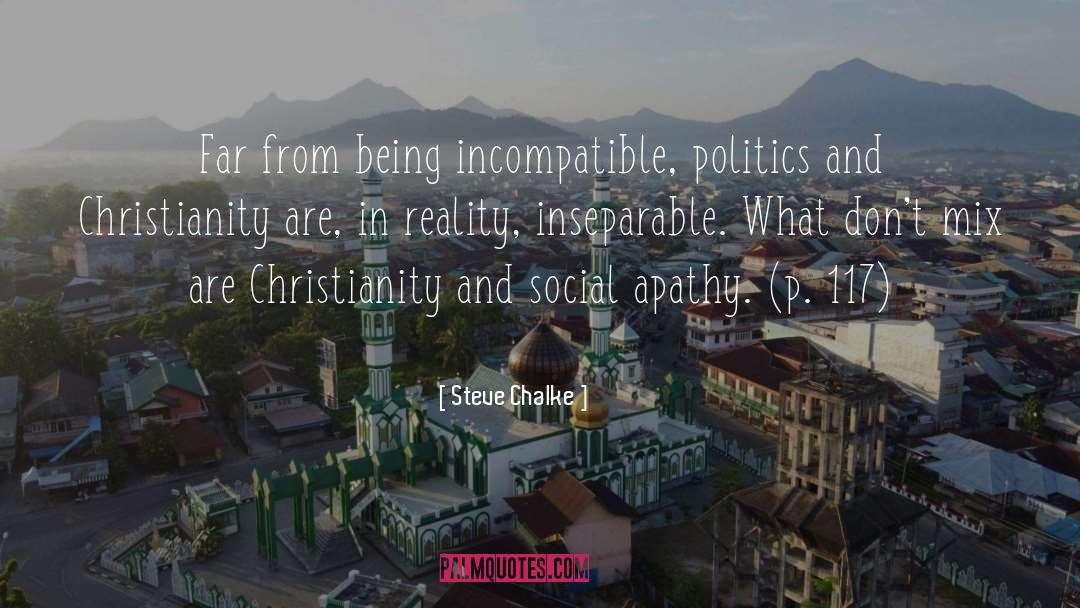 Religion And Politics Dont Mix quotes by Steve Chalke