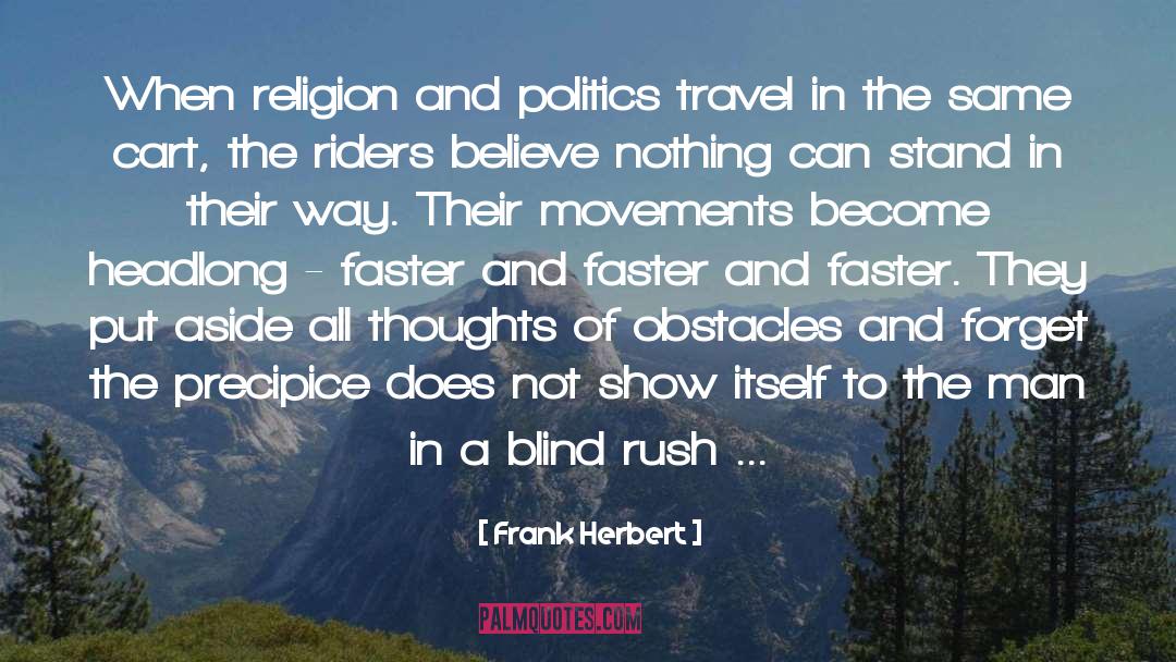 Religion And Politics quotes by Frank Herbert