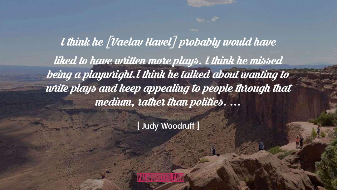 Religion And Politics quotes by Judy Woodruff