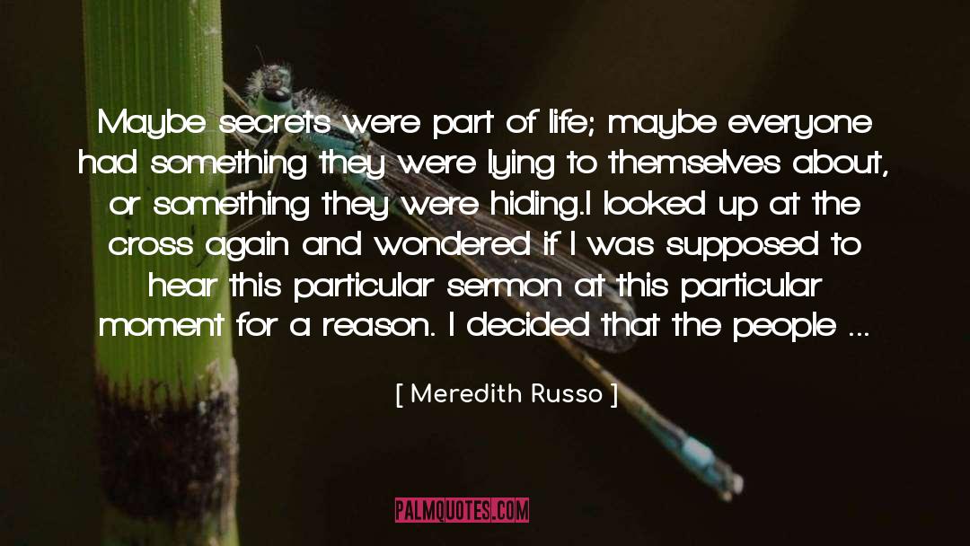 Religion And Psychiatry quotes by Meredith Russo