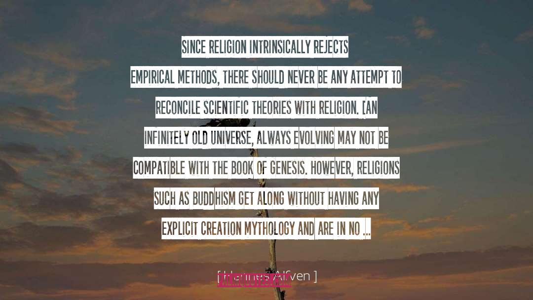 Religion And Science quotes by Hannes Alfven