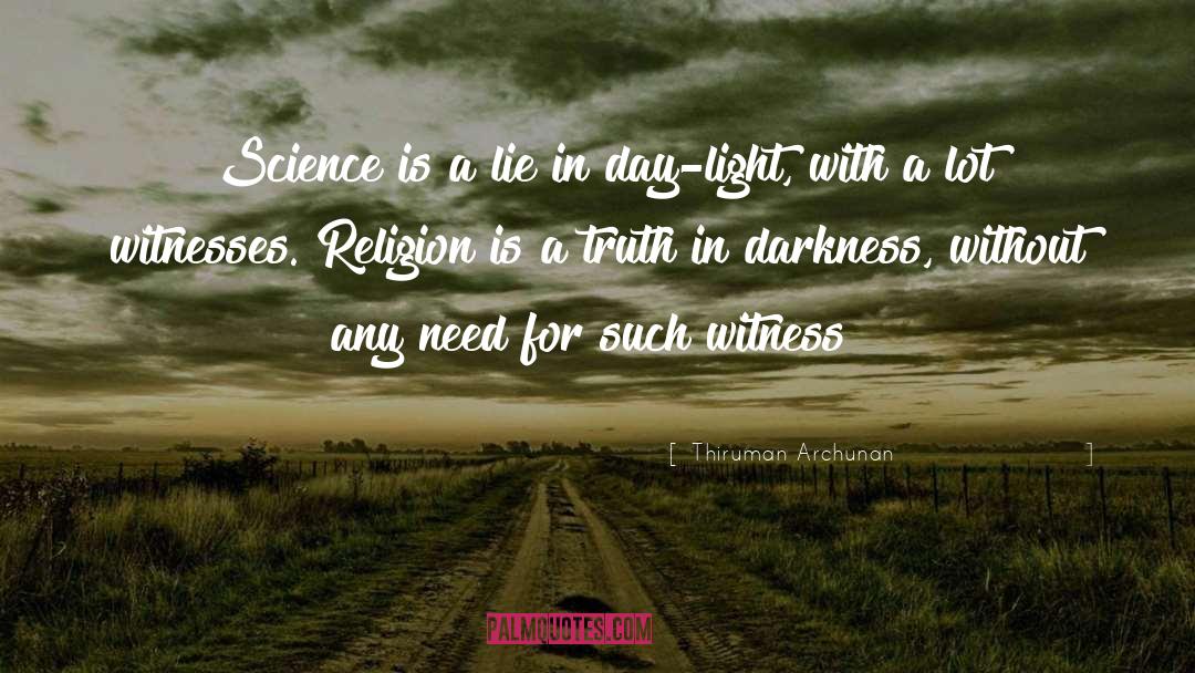 Religion And Science quotes by Thiruman Archunan