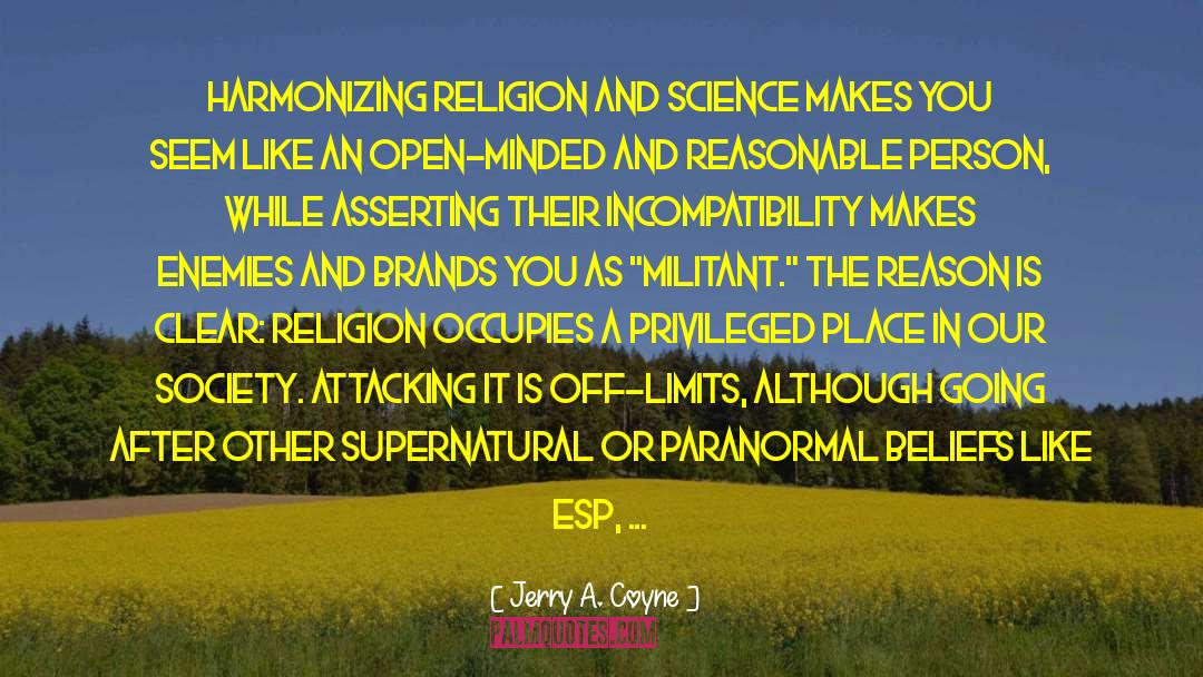 Religion And Science quotes by Jerry A. Coyne