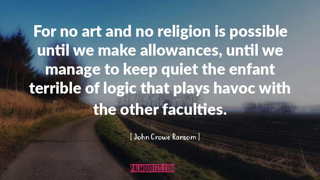 Religion And Sexuality quotes by John Crowe Ransom