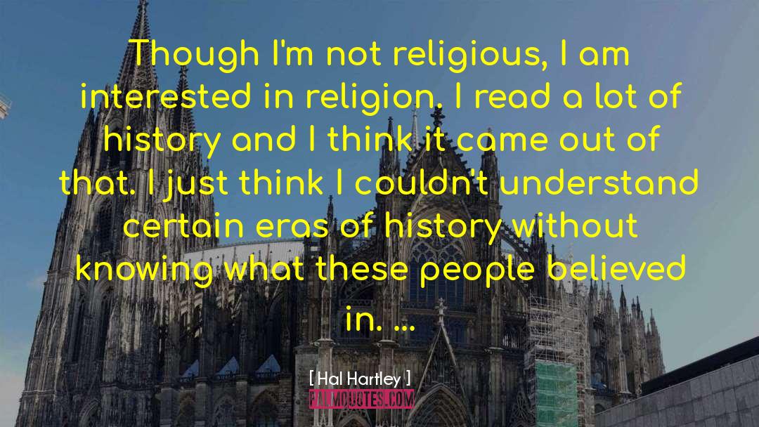 Religion And Spirituality quotes by Hal Hartley