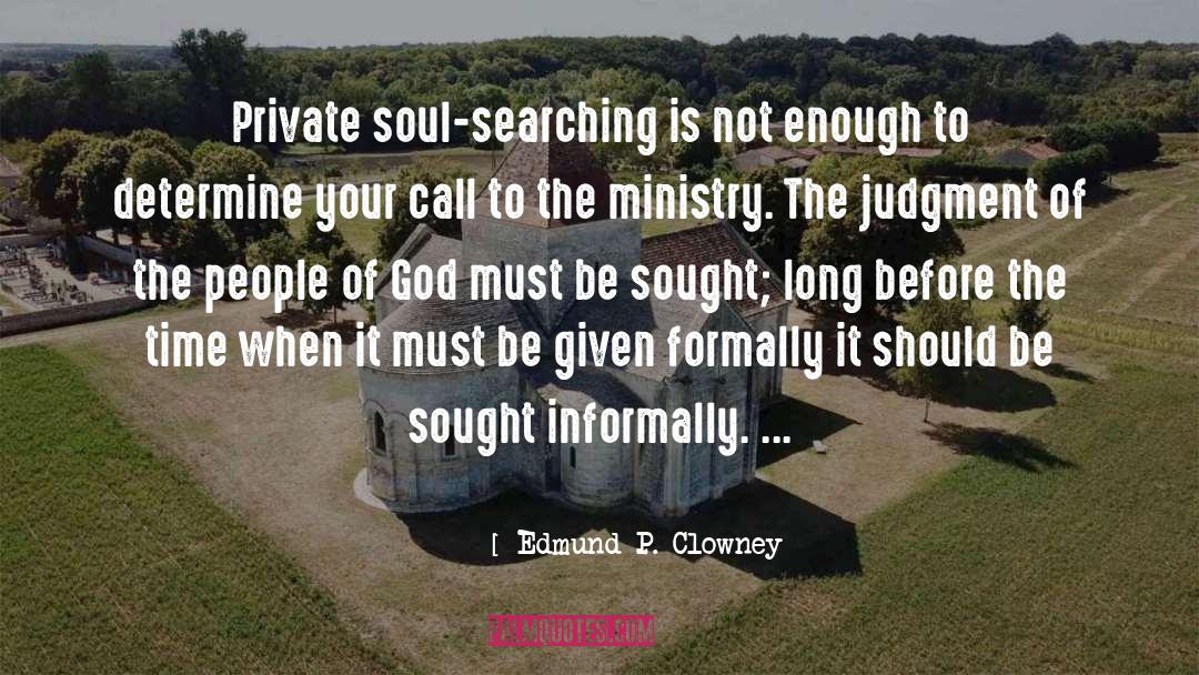 Religion Christianity quotes by Edmund P. Clowney