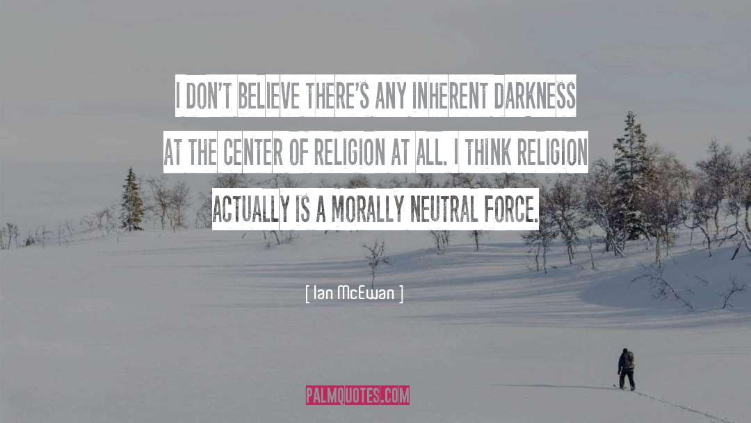 Religion Critical quotes by Ian McEwan