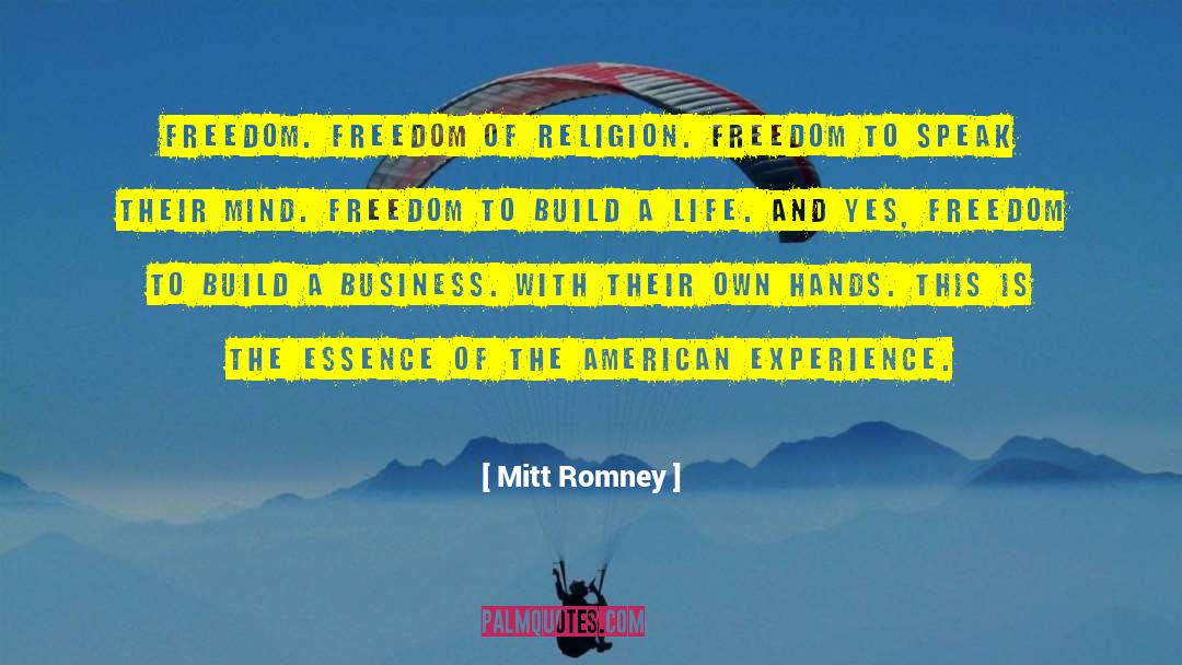 Religion Freedom quotes by Mitt Romney