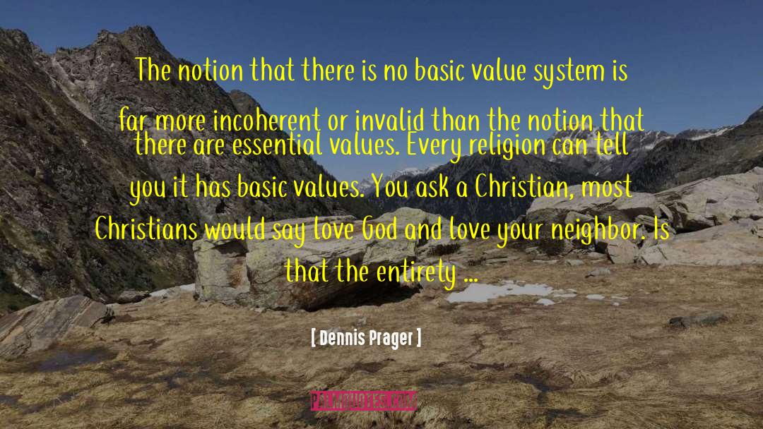 Religion Freedom quotes by Dennis Prager