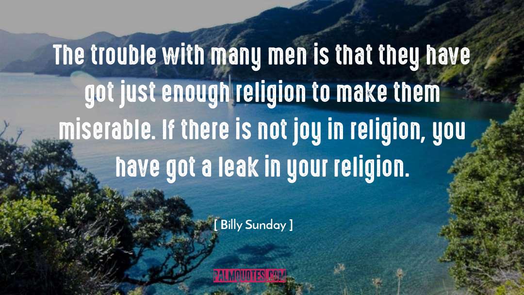 Religion In Society quotes by Billy Sunday