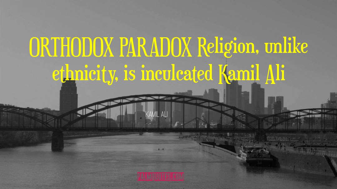 Religion Literature quotes by Kamil Ali
