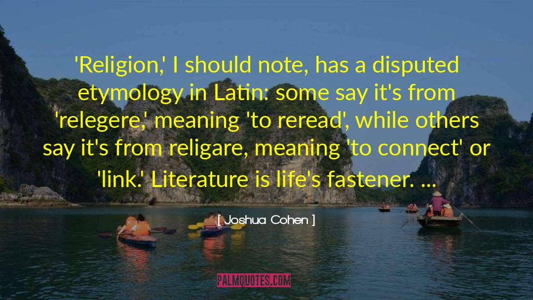 Religion Literature quotes by Joshua Cohen