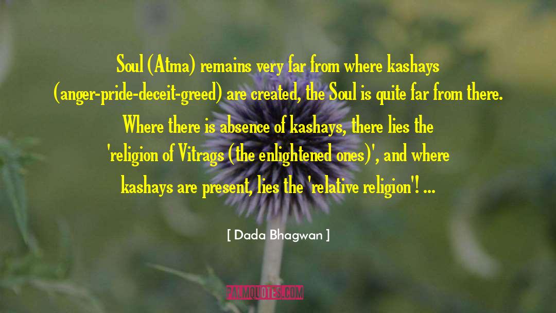 Religion Of Vitrags quotes by Dada Bhagwan