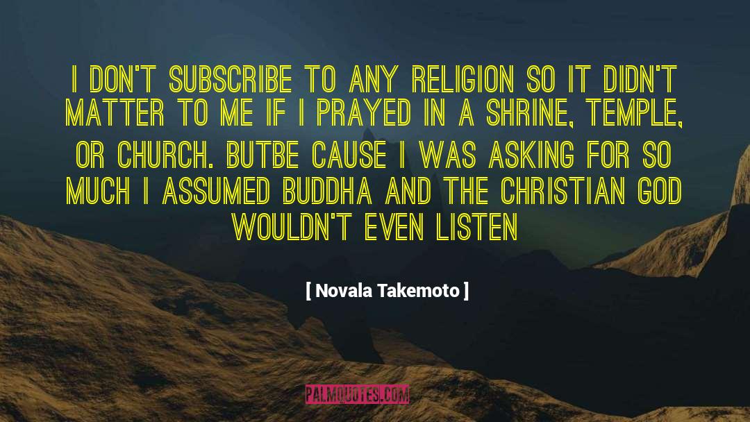 Religion Philosophy quotes by Novala Takemoto