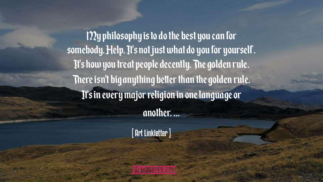 Religion Philosophy quotes by Art Linkletter