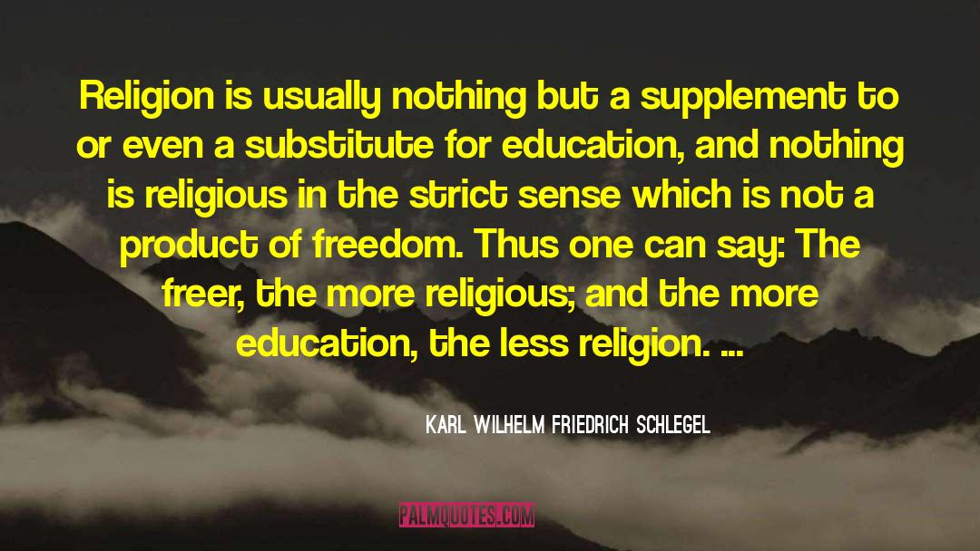 Religion Politics quotes by Karl Wilhelm Friedrich Schlegel