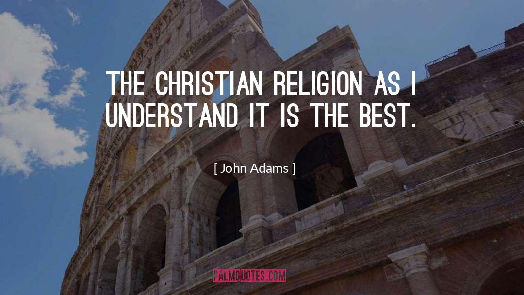 Religion quotes by John Adams