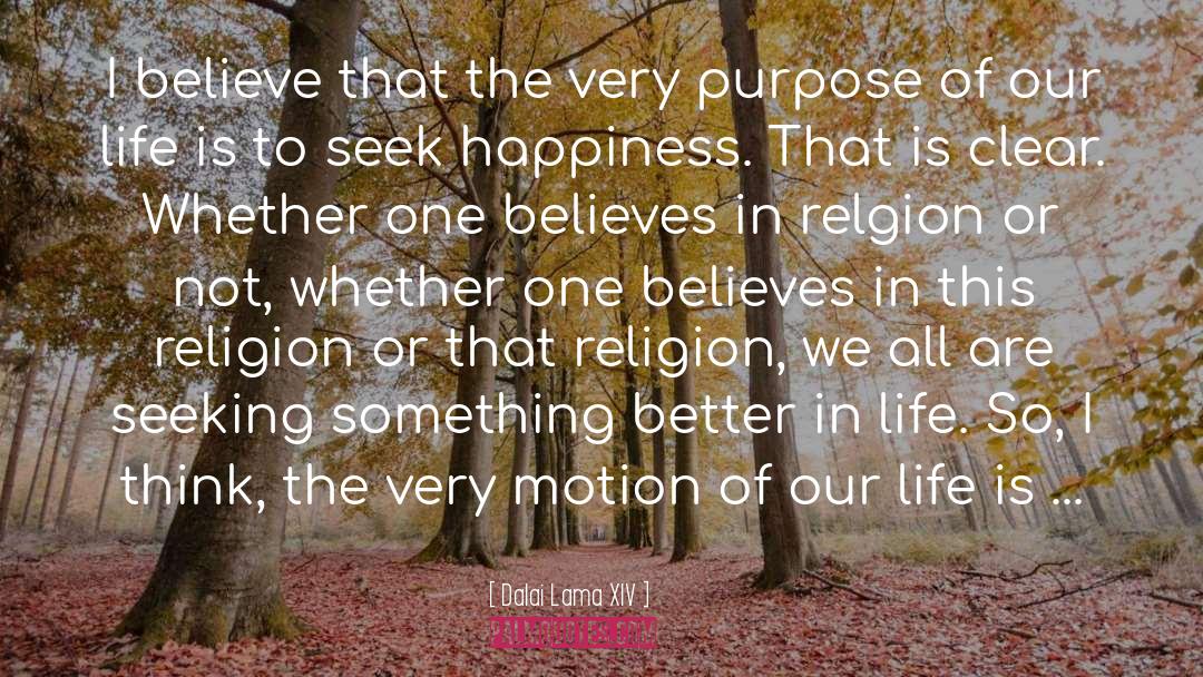 Religion quotes by Dalai Lama XIV