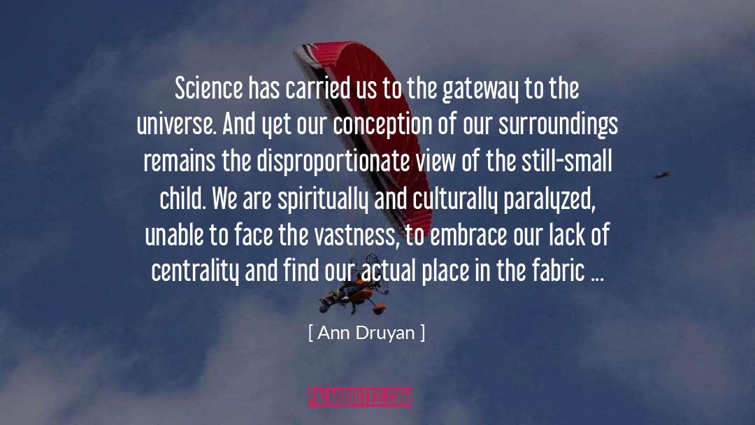 Religion Science quotes by Ann Druyan