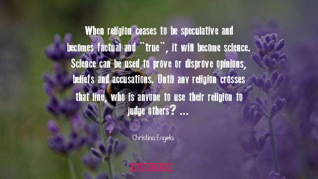 Religion Science quotes by Christina Engela