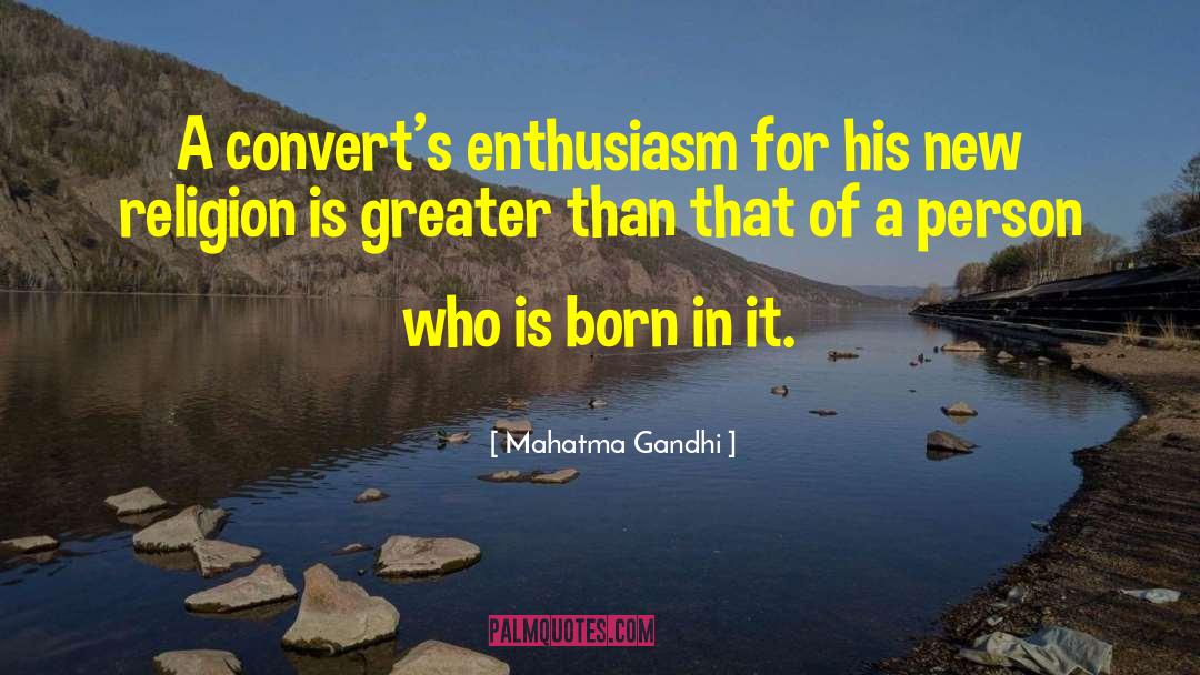Religion Today quotes by Mahatma Gandhi