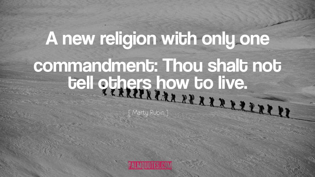 Religion Tolerance quotes by Marty Rubin