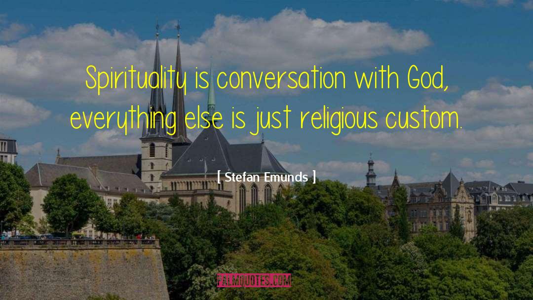 Religion Vs Faith quotes by Stefan Emunds