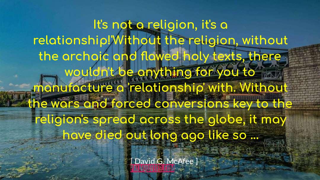 Religion War quotes by David G. McAfee