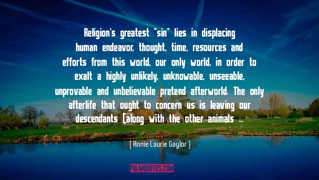 Religions quotes by Annie Laurie Gaylor