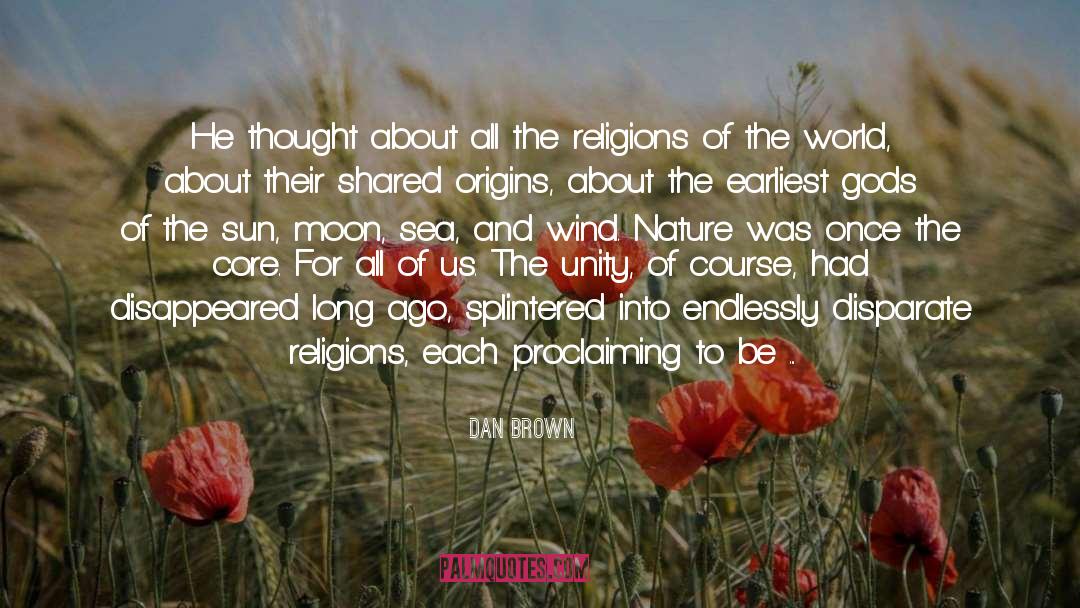 Religions quotes by Dan Brown