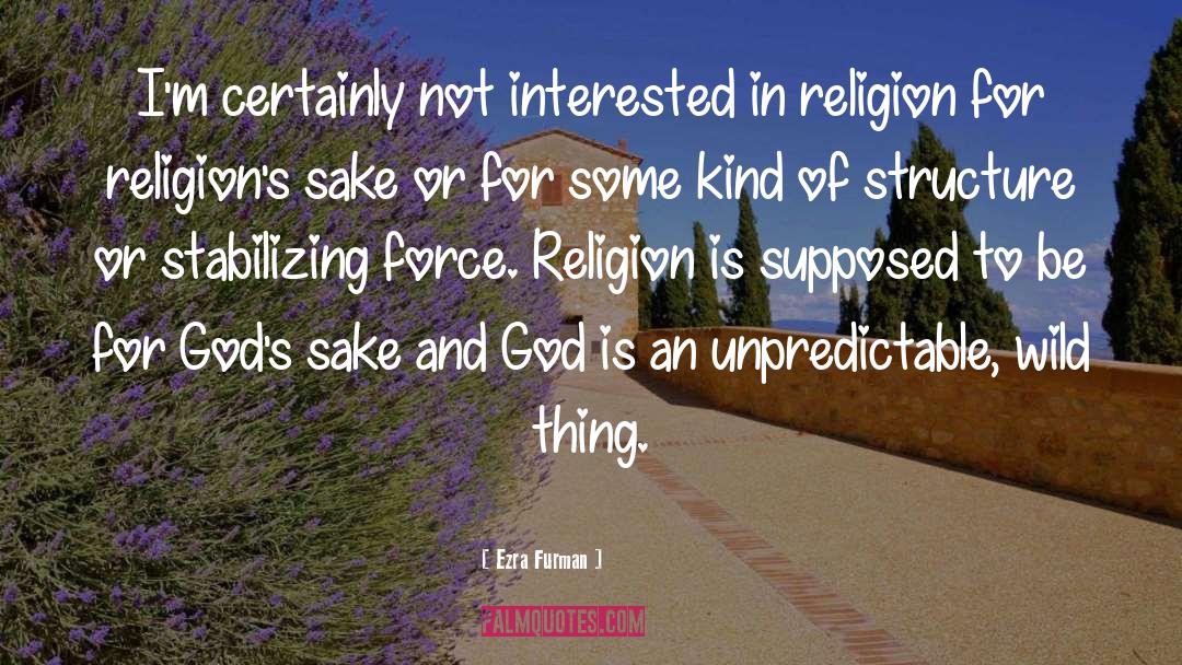 Religions quotes by Ezra Furman