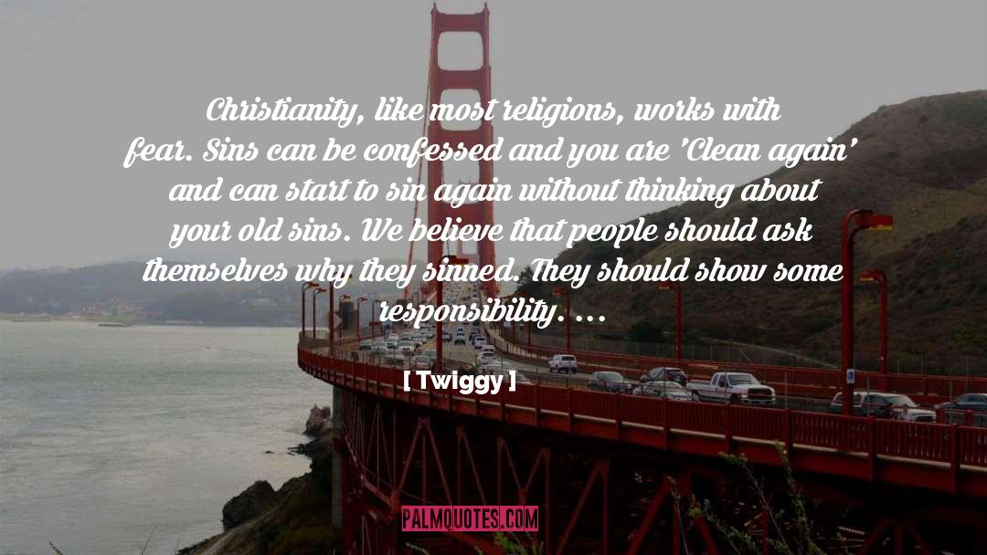 Religions quotes by Twiggy