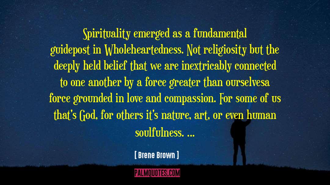 Religiosity quotes by Brene Brown