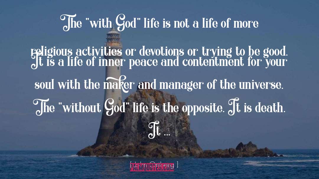 Religious Activities quotes by John Ortberg