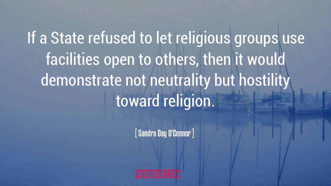 Religious Activities quotes by Sandra Day O'Connor