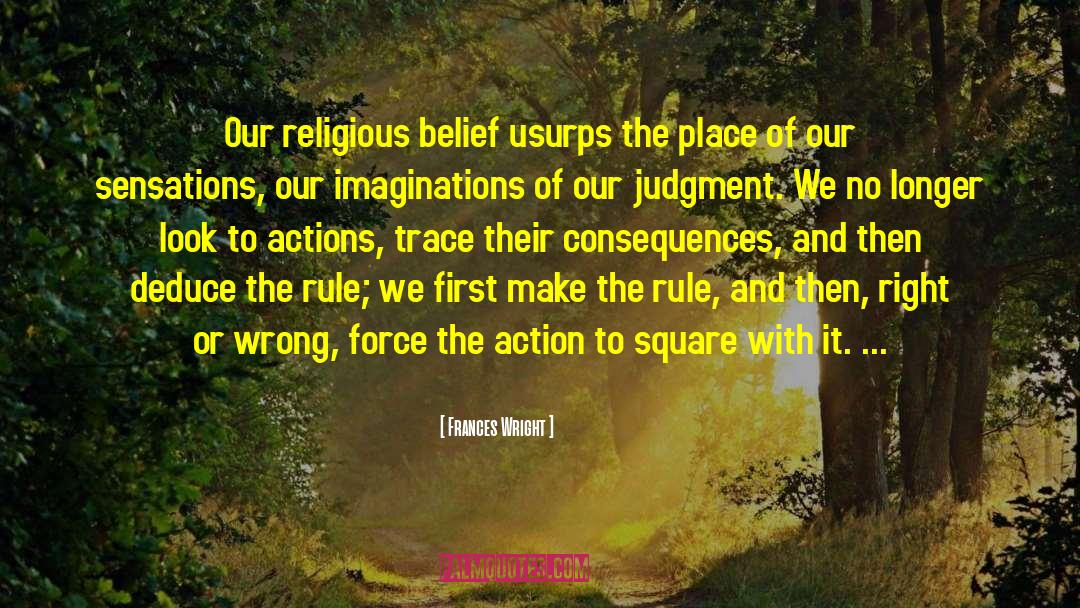 Religious Belief quotes by Frances Wright