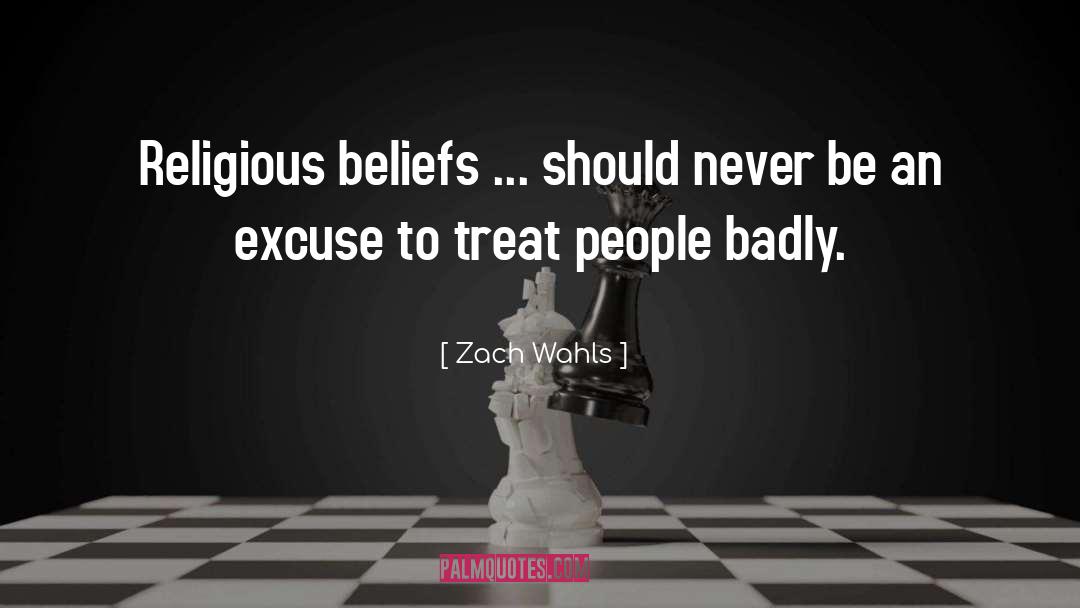 Religious Beliefs quotes by Zach Wahls