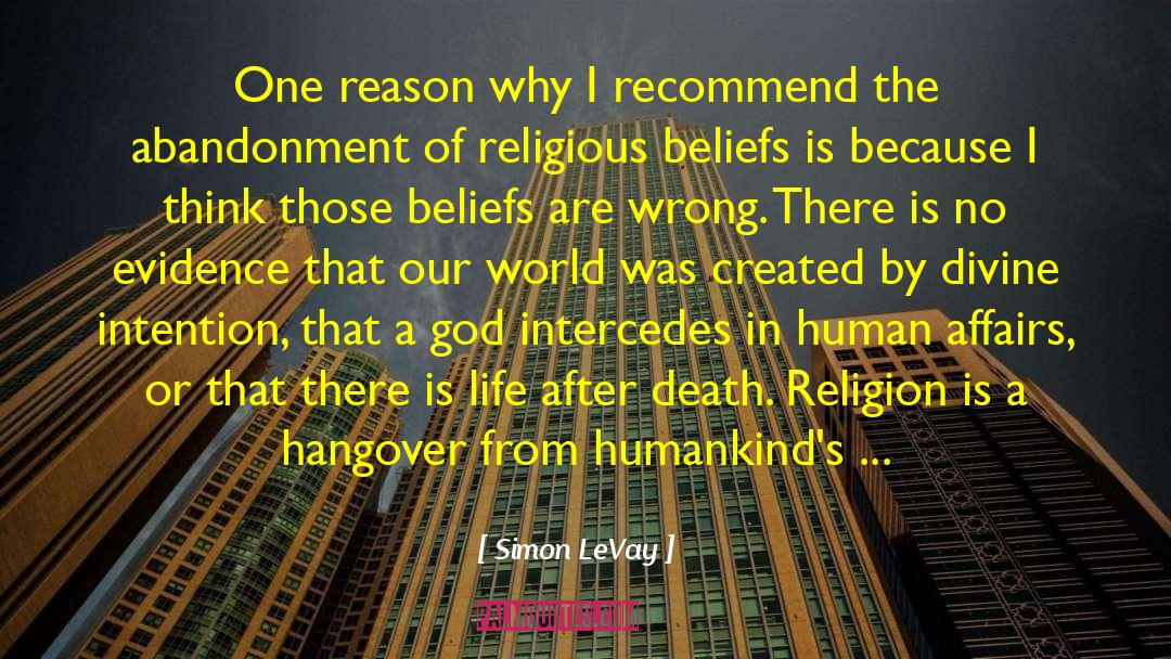 Religious Beliefs quotes by Simon LeVay