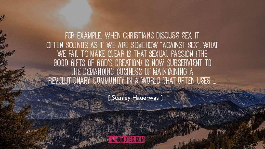 Religious Community quotes by Stanley Hauerwas