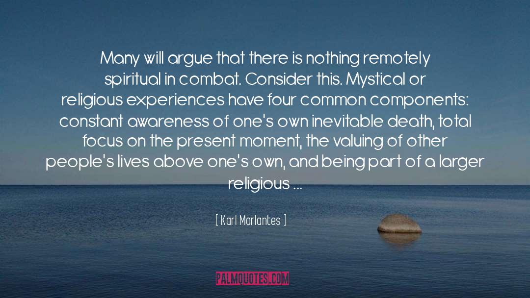 Religious Community quotes by Karl Marlantes