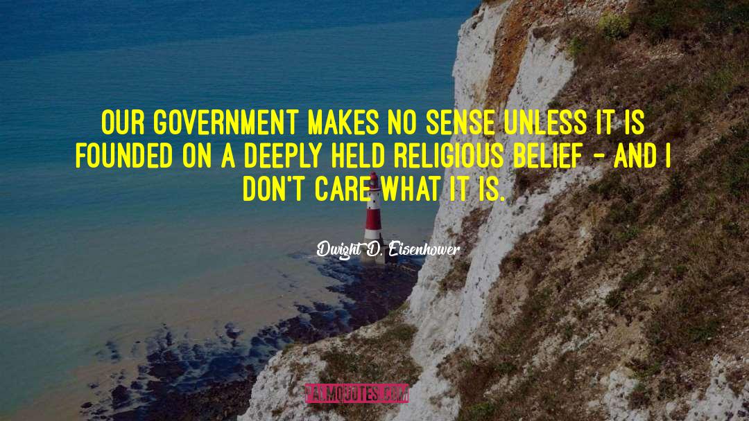 Religious Controversy quotes by Dwight D. Eisenhower