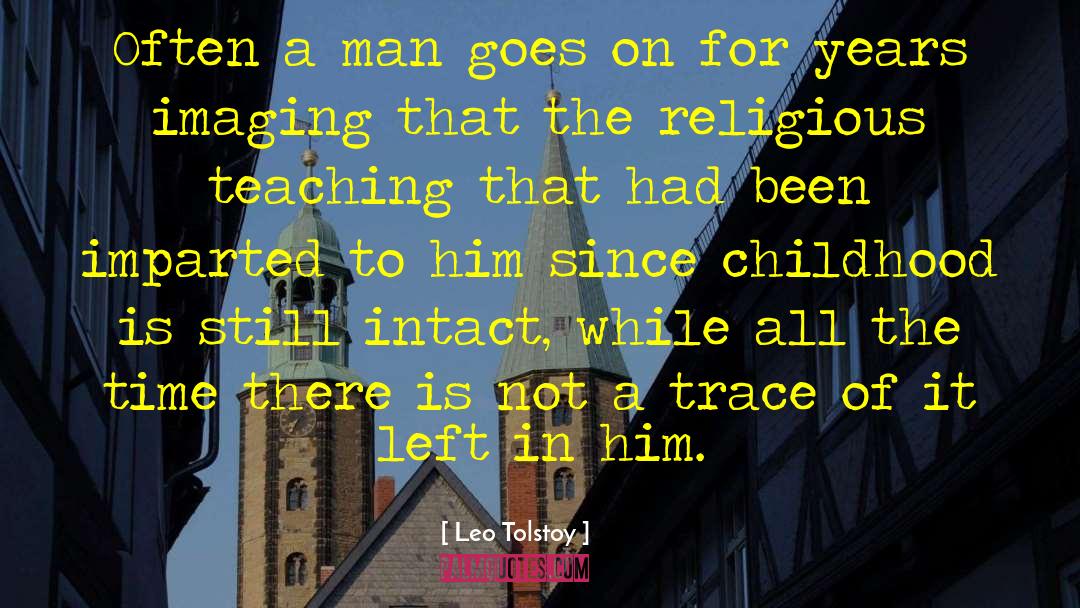 Religious Conversions quotes by Leo Tolstoy