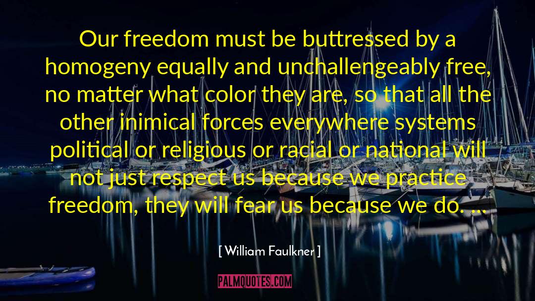 Religious Conversions quotes by William Faulkner