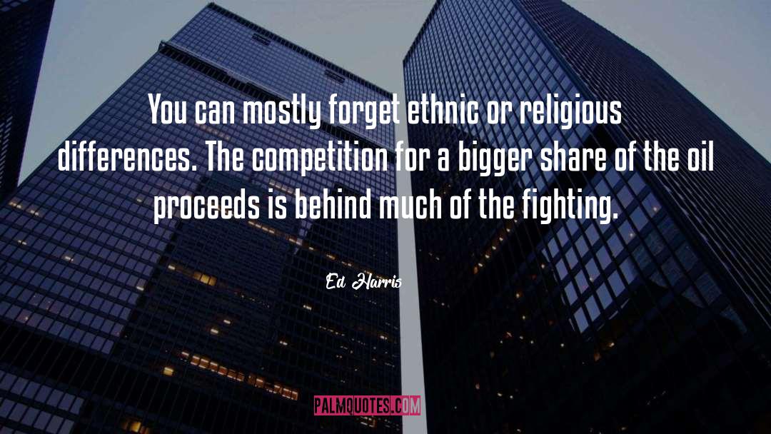 Religious Differences quotes by Ed Harris