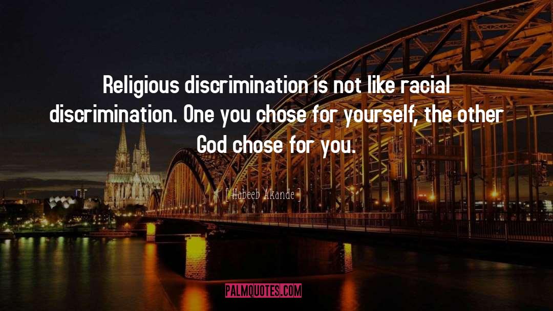 Religious Discrimination quotes by Habeeb Akande