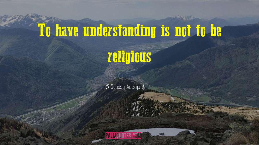 Religious Discrimination quotes by Sunday Adelaja