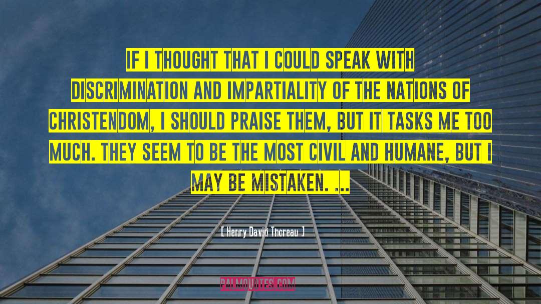 Religious Discrimination quotes by Henry David Thoreau